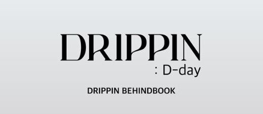 Woolim Mall【10月2日(日)16：30 19：00】DRIPPIN BEHINDBOOK [DRIPPIN : D-day] SPECIAL EVENT映像通話&対面サイン会応募代行受付中