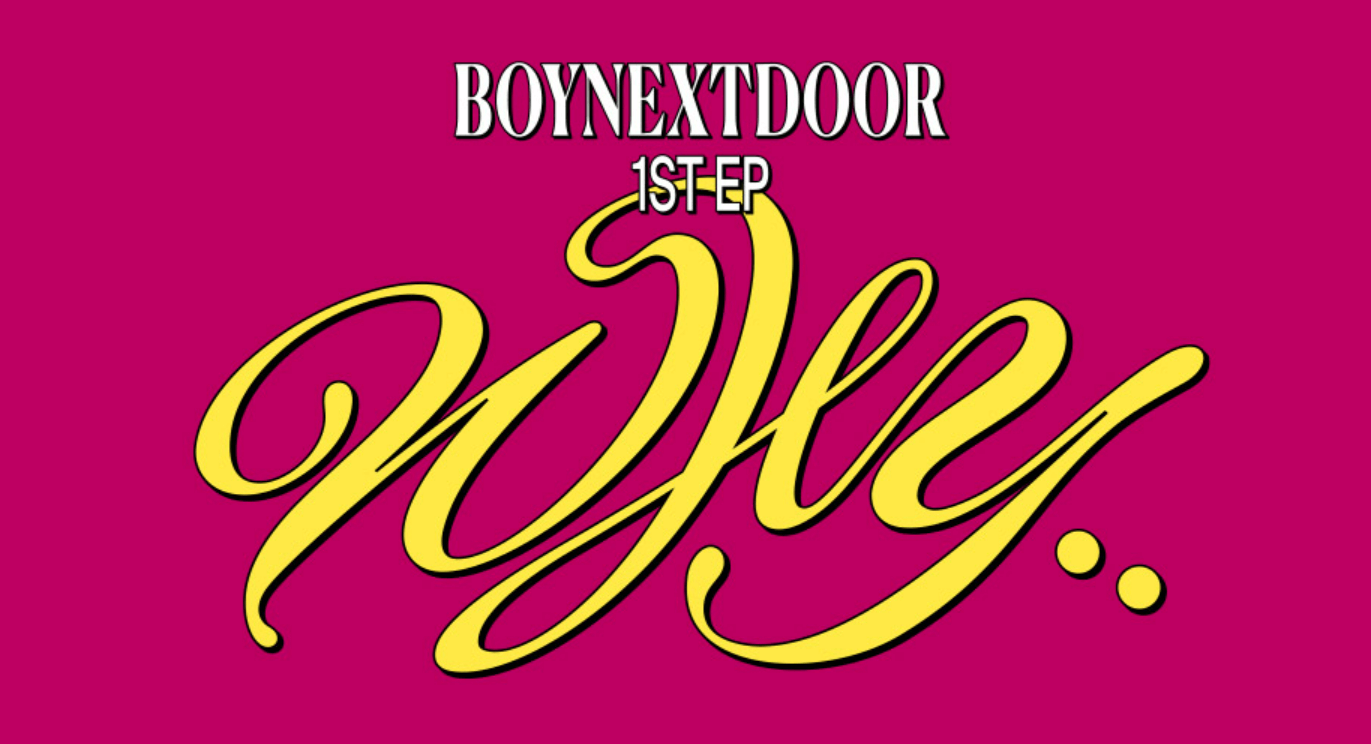 アラジン【9月17日(日)18:30】BOYNEXTDOOR『WHY..』 販売記念対面 